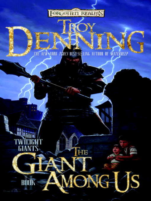 Title details for The Giant Among Us by Troy Denning - Available